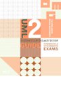 UML 2 Certification Guide