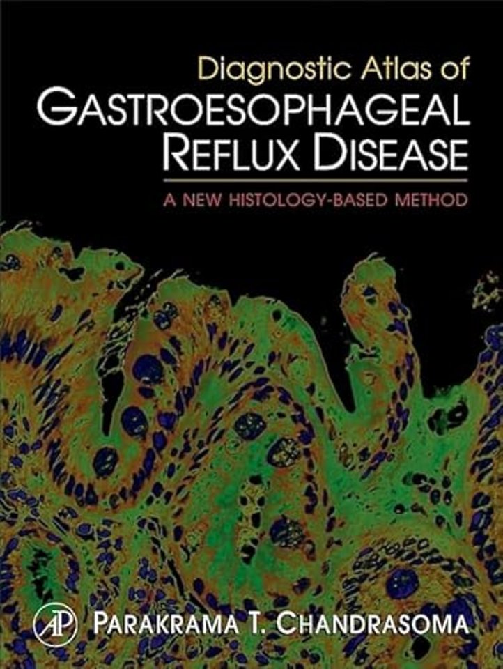 Diagnostic Atlas of Gastroesophageal Reflux Disease