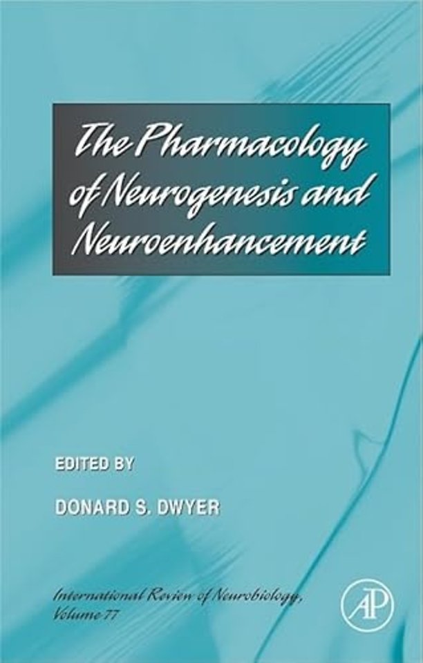 The Pharmacology of Neurogenesis and Neuroenhancement