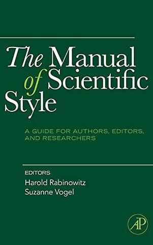 The Manual of Scientific Style