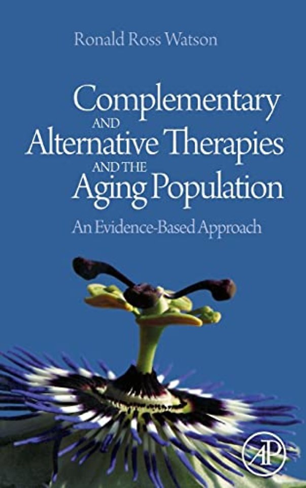 Complementary and Alternative Therapies and the Aging Population