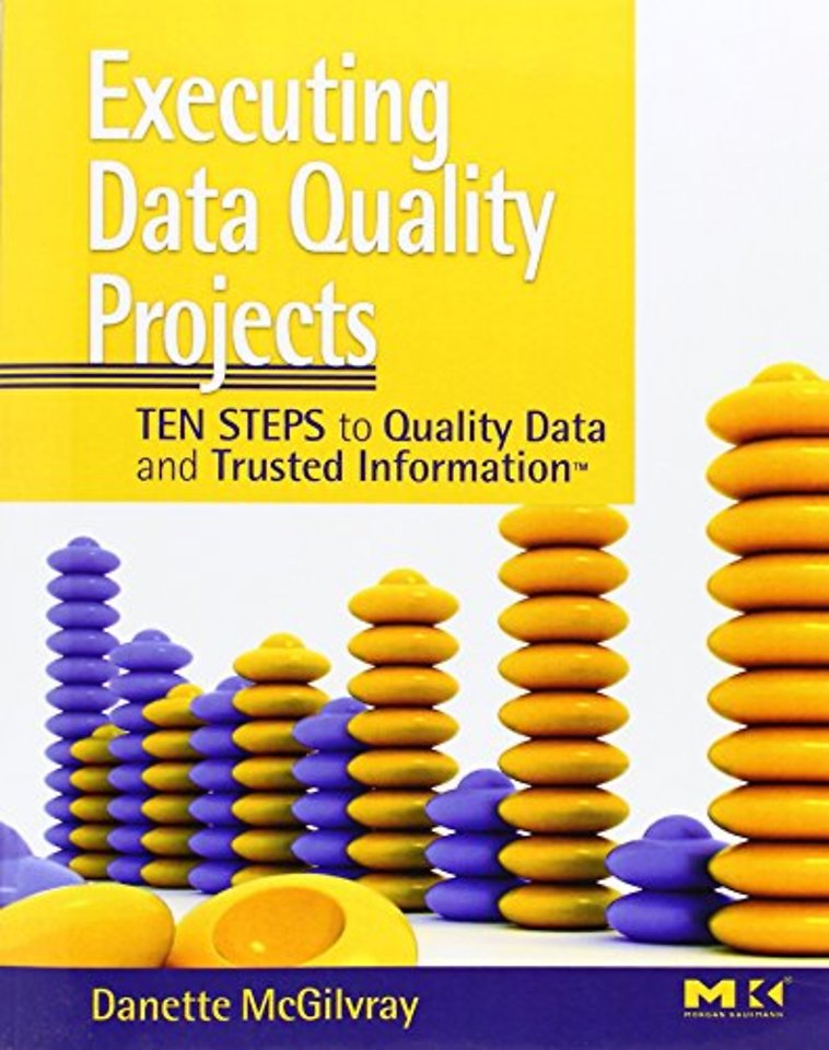 Executing Data Quality Projects