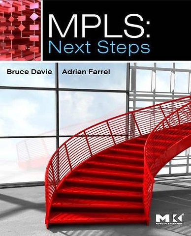 MPLS: Next Steps