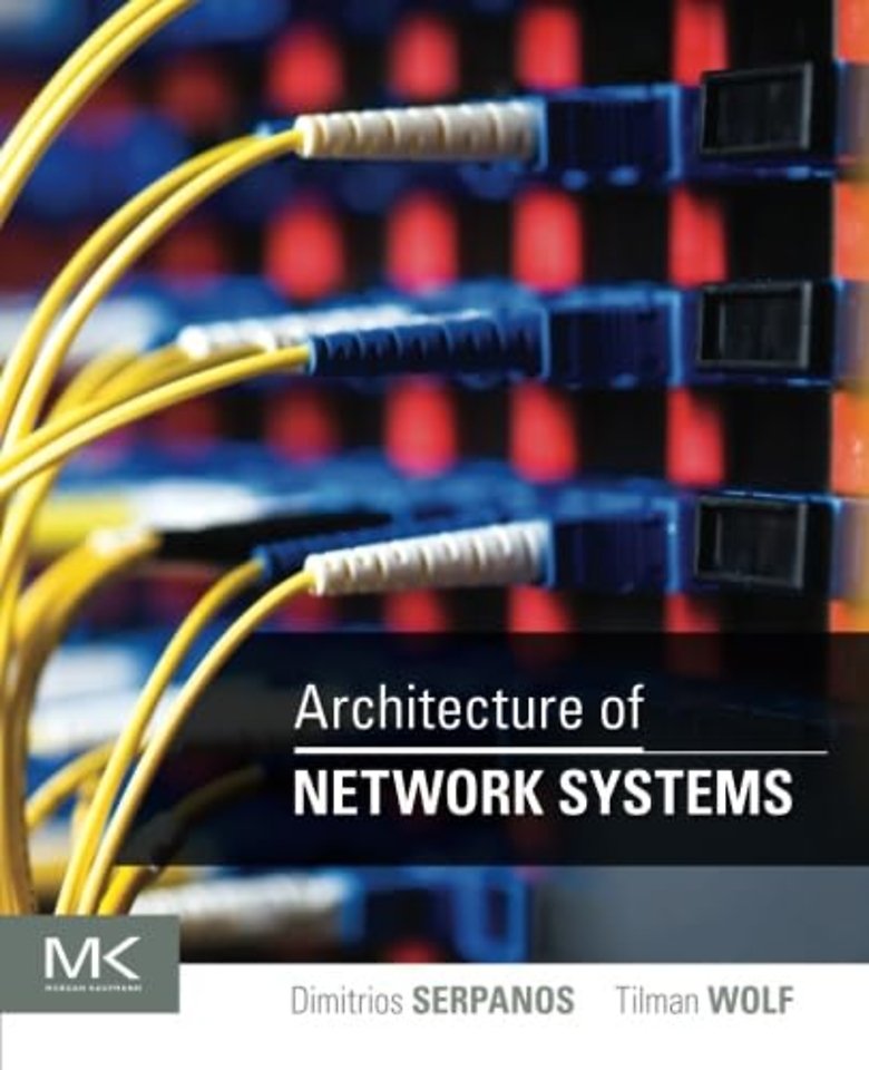 Architecture of Network Systems