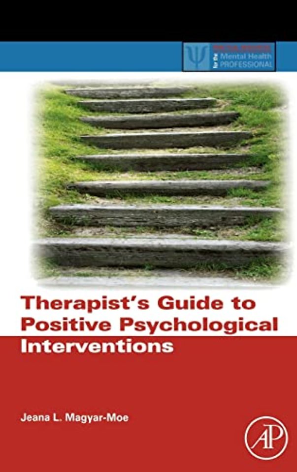 Therapist's Guide to Positive Psychological Interventions