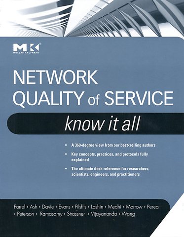 Network Quality of Service Know It All
