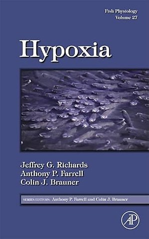 Fish Physiology: Hypoxia