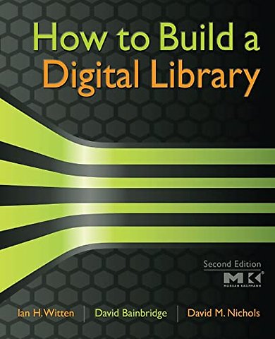 How to Build a Digital Library