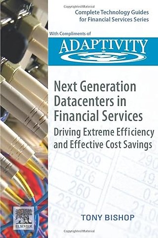 Next Generation Datacenters in Financial Services