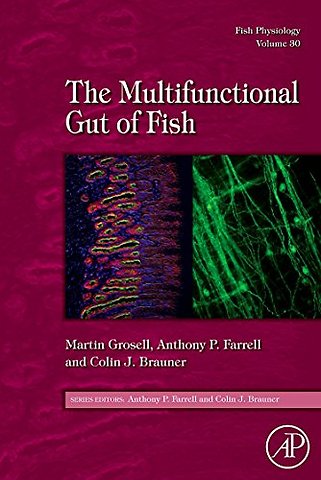 Fish Physiology: The Multifunctional Gut of Fish