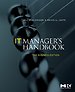 IT Manager's Handbook: The Business Edition