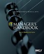 IT Manager's Handbook: The Business Edition
