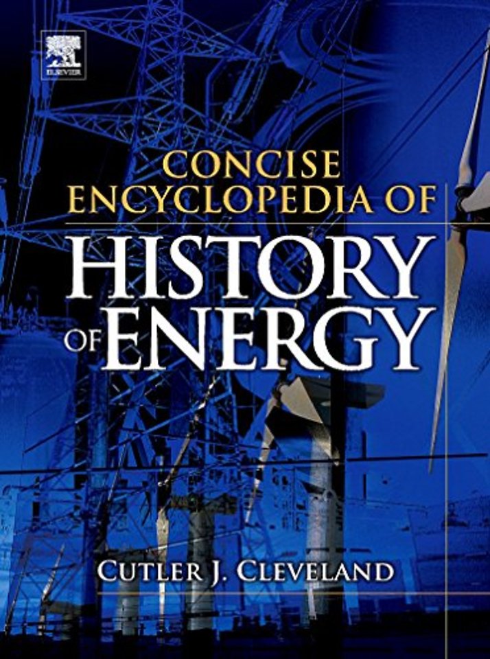 Concise Encyclopedia of the History of Energy