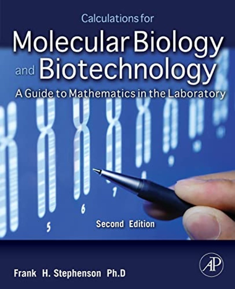 Calculations for Molecular Biology and Biotechnology