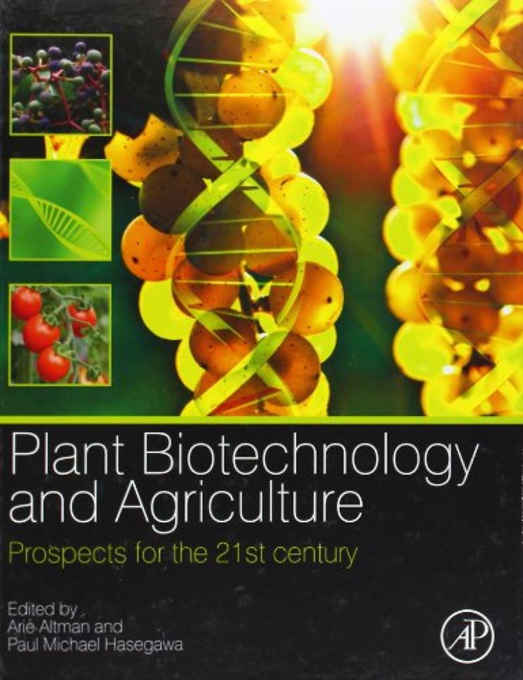 Plant Biotechnology and Agriculture
