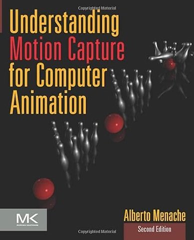 Understanding Motion Capture for Computer Animation