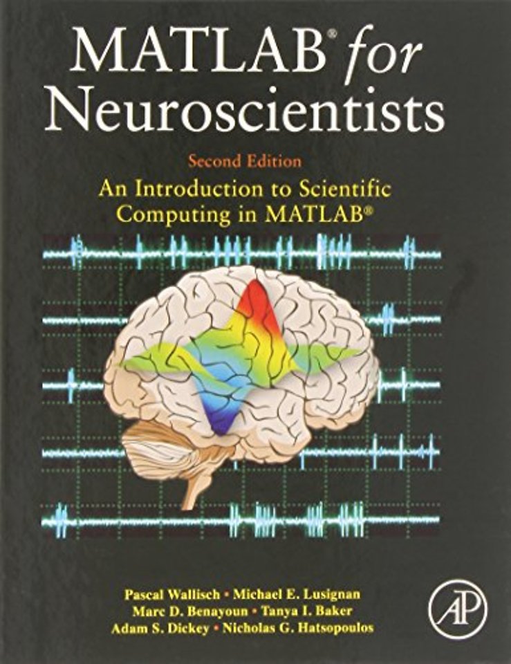 MATLAB for Neuroscientists