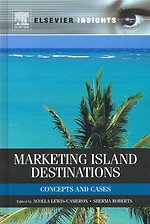 Marketing Island Destinations: Concepts and Cases