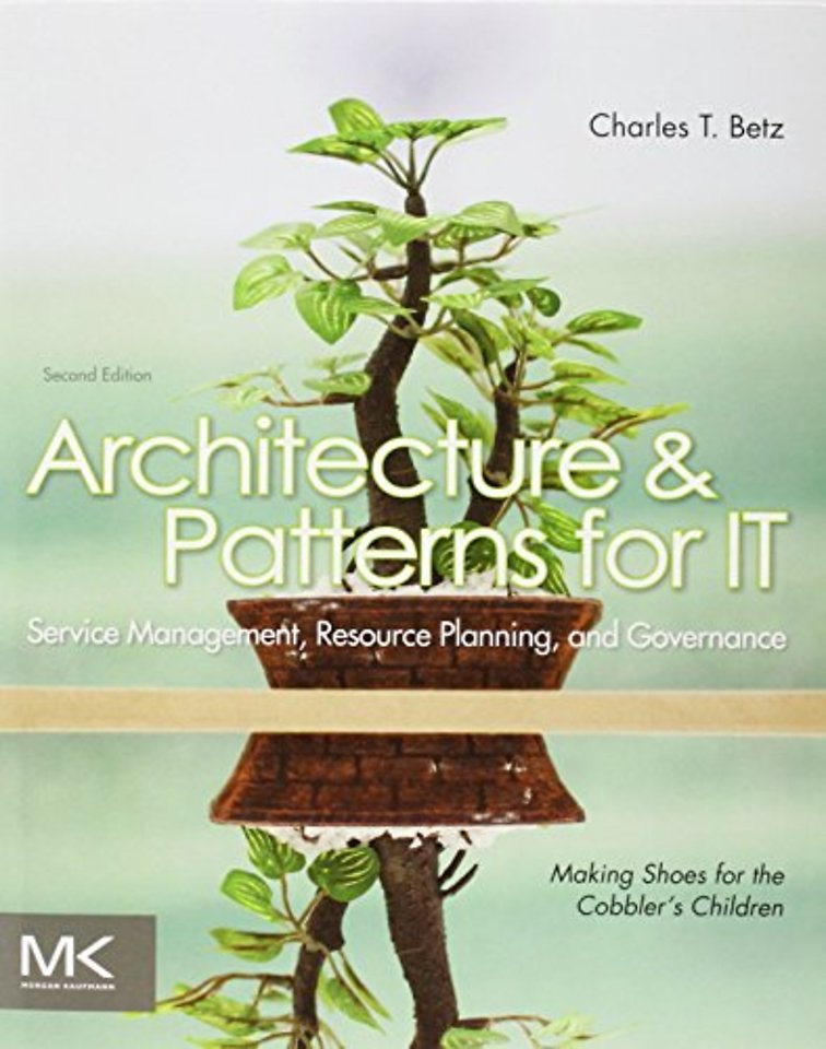Architecture and Patterns for IT Service Management, Resource Planning, and Governance