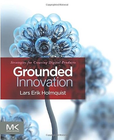 Grounded Innovation