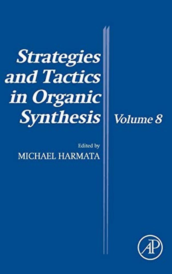 Strategies and Tactics in Organic Synthesis