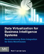 Data Virtualization for Business Intelligence Systems