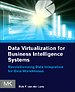 Data Virtualization for Business Intelligence Systems Data Virtualization for Business Intelligence Systems