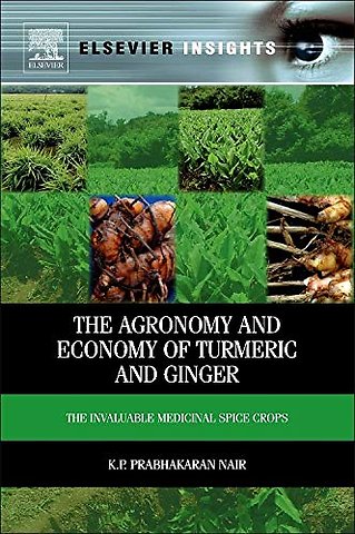 The Agronomy and Economy of Turmeric and Ginger