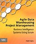 Agile Data Warehousing Project Management