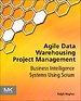 Agile Data Warehousing Project Management Agile Data Warehousing Project Management