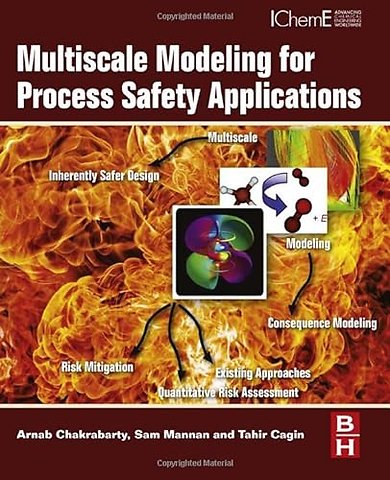 Multiscale Modeling for Process Safety Applications