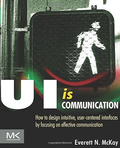 UI is Communication