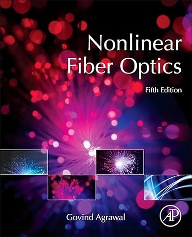Nonlinear Fiber Optics