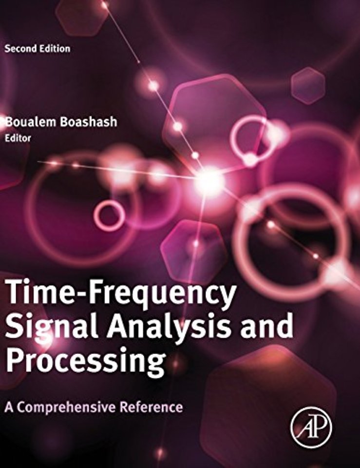Time-Frequency Signal Analysis and Processing