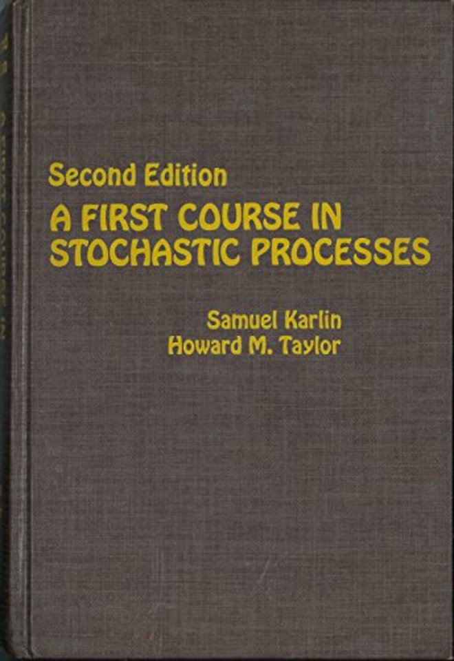 A First Course in Stochastic Processes
