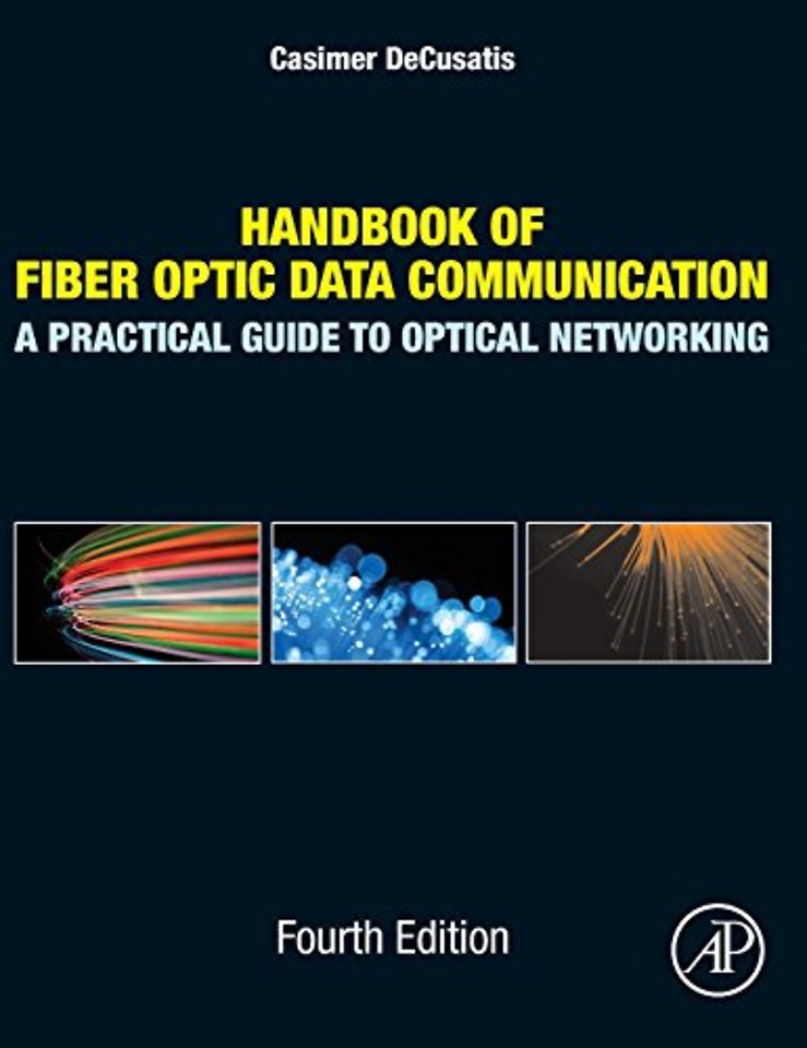 Handbook of Fiber Optic Data Communication