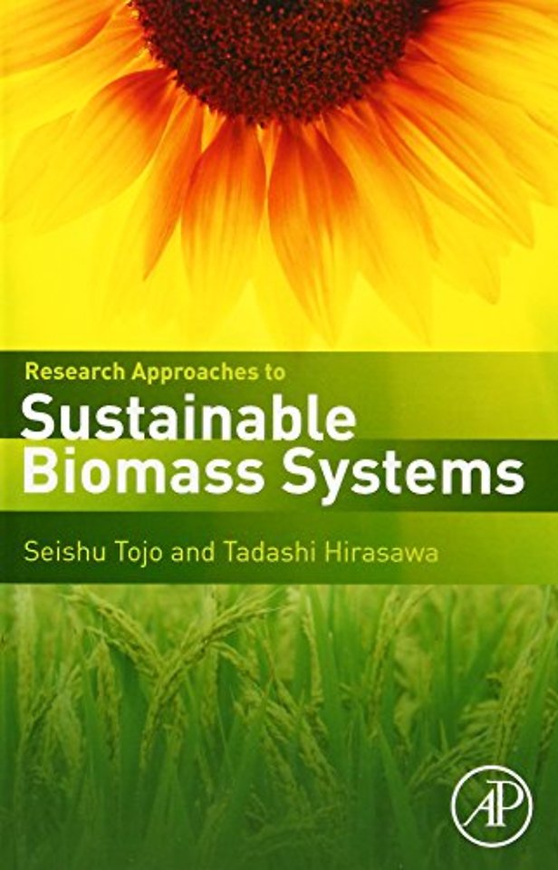 Research Approaches to Sustainable Biomass Systems