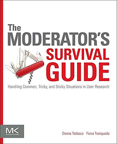 The Moderator's Survival Guide