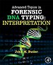 Advanced Topics in Forensic DNA Typing: Interpretation