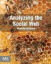 Analyzing the Social Web Analyzing the Social Web
