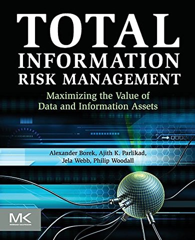 Total Information Risk Management