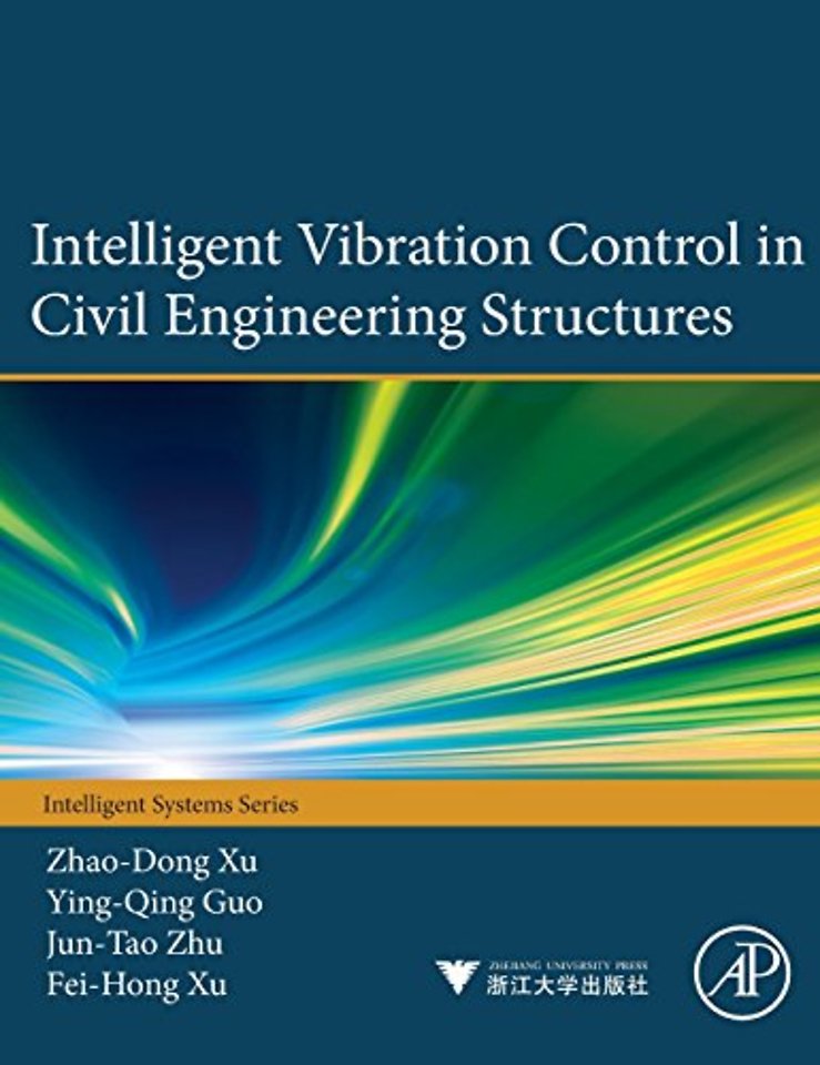 Intelligent Vibration Control in Civil Engineering Structures