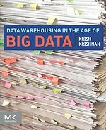 Data Warehousing in the Age of Big Data