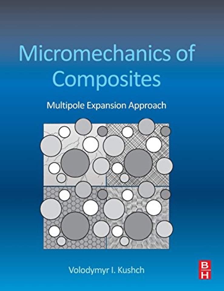 Micromechanics of Composites