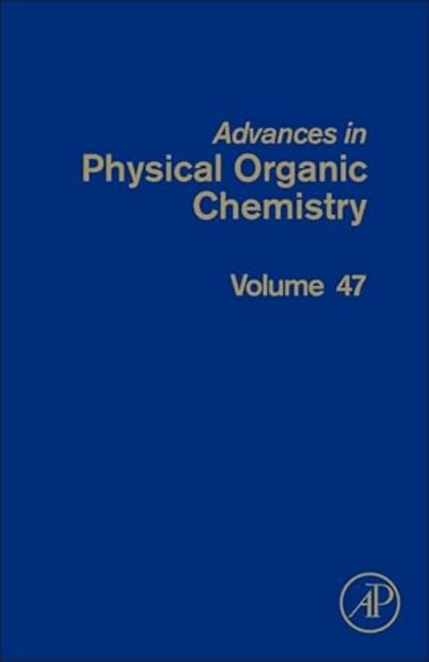 Advances in Physical Organic Chemistry