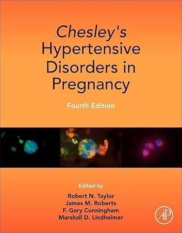 Chesley's Hypertensive Disorders in Pregnancy