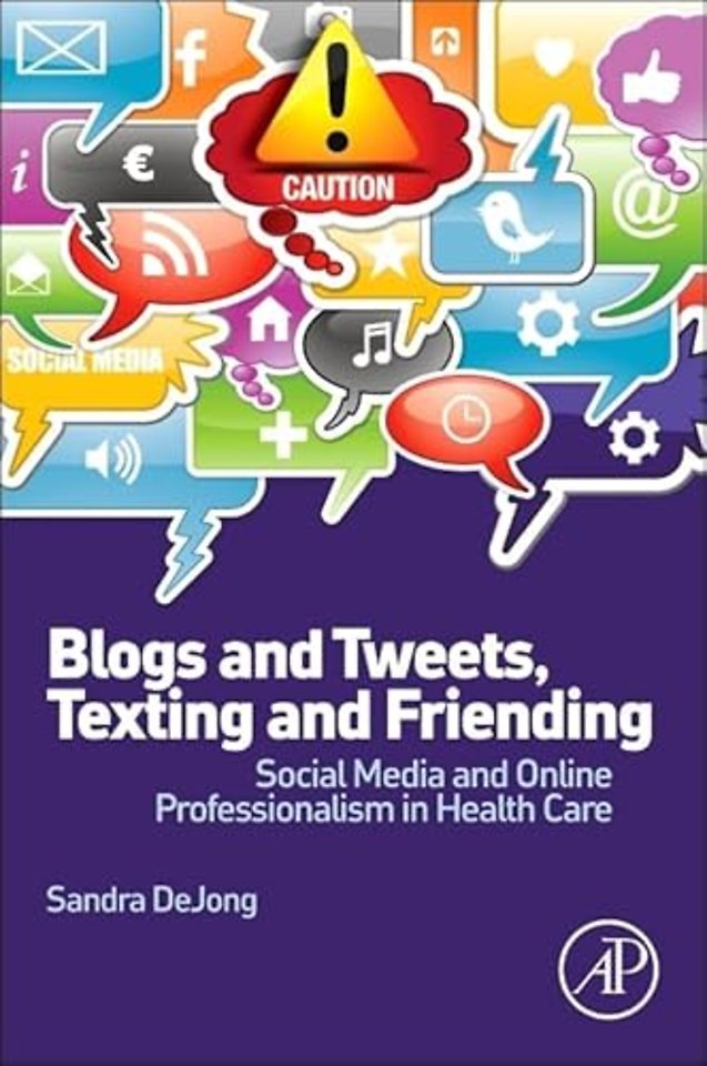 Blogs and Tweets, Texting and Friending