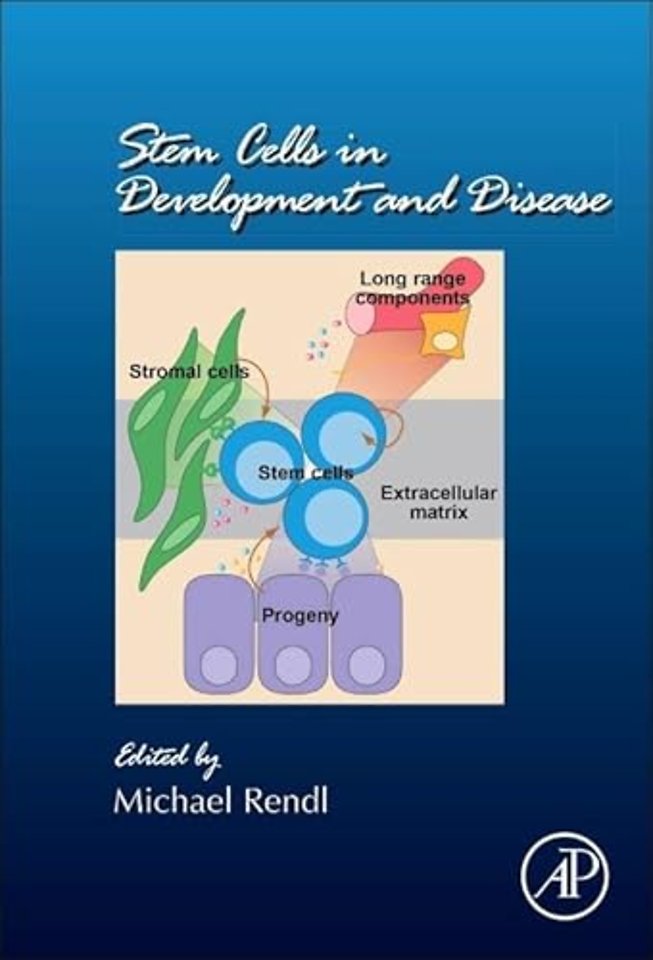 Stem Cells in Development and Disease
