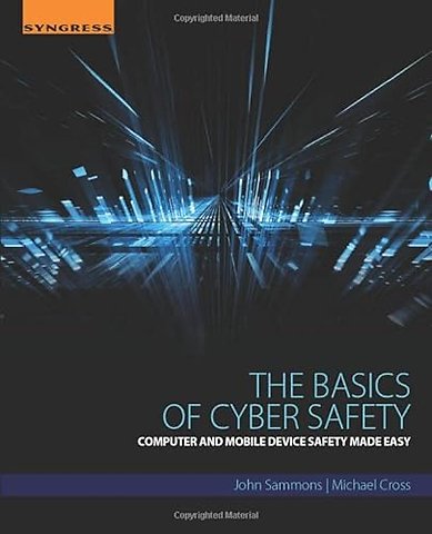 The Basics of Cyber Safety