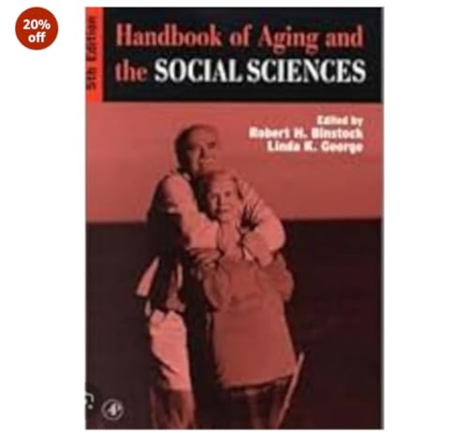 Handbook of Aging and the Social Sciences